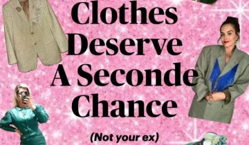 Clothes deserve a second chance (not your ex)